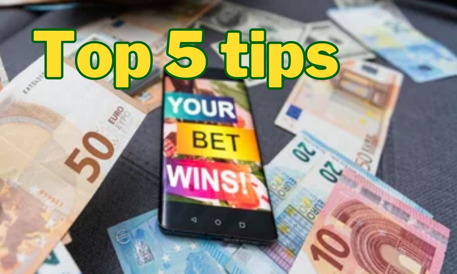 List of Top 5 tips for productive sports betting in India